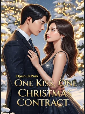 cover image of One Kiss, One Christmas Contract